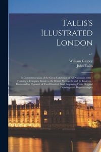 Produktbild: Tallis's Illustrated London