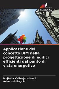 Produktbild: Applicazione del concetto BIM nella progettazione di edifici efficienti dal punto di vista energetico