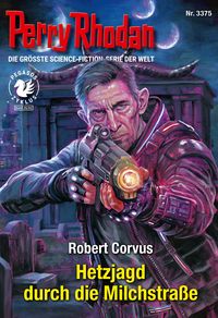 Produktbild: Perry Rhodan 3375: Hetzjagd durch die Milchstra&szlig;e