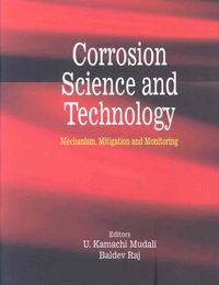 Produktbild: Corrosion Science and Technology: Mechanism, Mitigation and Monitoring
