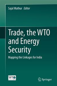 Produktbild: Trade, the WTO and Energy Security