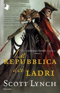Produktbild: La repubblica dei ladri. The Gentleman Bastard sequence. Vol. 3