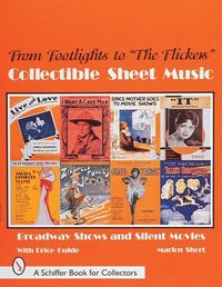 Produktbild: From Footlights to the Flickers, Collectible Sheet Music