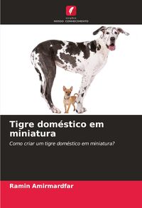 Produktbild: Tigre dom&eacute;stico em miniatura