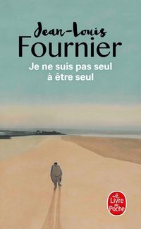 Produktbild: Je ne suis pas seul &agrave; &ecirc;tre seul