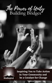 Produktbild: The Power of Unity - Building Bridges (Civil Rights, #4)