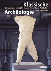 Bild vom Artikel Klassische Archäologie vom Autor Adolf H. Borbein