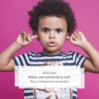 Produktbild: Mama, was schreist du so laut?