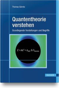 Bild vom Artikel Quantentheorie verstehen vom Autor Thomas Görnitz