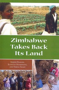 Produktbild: Hanlon, J:  Zimbabwe Takes Back its Land