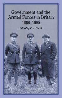 Produktbild: Government & Armed Forces in Britain, 1856-1990