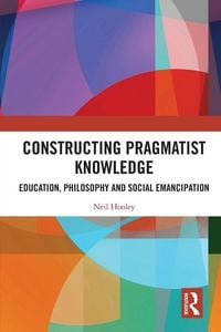 Produktbild: Constructing Pragmatist Knowledge