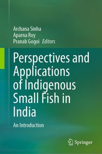 Produktbild: Perspectives and Applications of Indigenous Small Fish in India