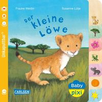 Bild vom Artikel Baby Pixi (unkaputtbar) 104: Der kleine Löwe vom Autor Susanne Lütje