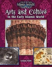 Produktbild: Arts and Culture in the Early Islamic World