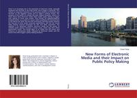 Produktbild: New Forms of Electronic Media and their Impact on Public Policy Making