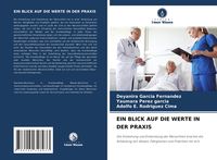 Produktbild: Ein Blick Auf die Werte in der Praxis