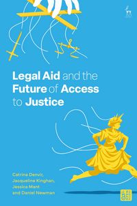 Produktbild: Legal Aid and the Future of Access to Justice