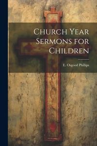 Produktbild: Church Year Sermons for Children