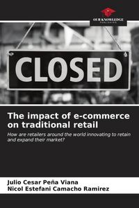 Produktbild: The impact of e-commerce on traditional retail