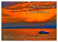 Produktbild: Sehnsucht Gardasee - Mediterranes Flair am Lago di Garda (Wandkalender 2027 DIN A2 quer), CALVENDO Monatskalender
