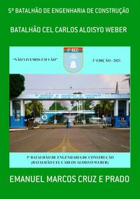 Produktbild: 5&ordm; Batalh&atilde;o De Engenharia De Constru&ccedil;&atilde;o