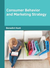 Produktbild: Consumer Behavior and Marketing Strategy