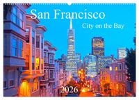 Produktbild: San Francisco - City on the Bay (Wandkalender 2026 DIN A2 quer), CALVENDO Monatskalender