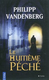 Produktbild: Le huiti&egrave;me p&eacute;ch&eacute;