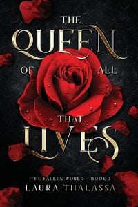 Bild vom Artikel The Queen of All That Lives (The Fallen World Book 3) vom Autor Laura Thalassa