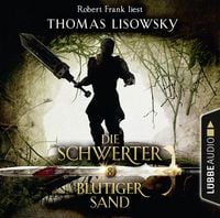Produktbild: Blutiger Sand - Die Schwerter - Die High-Fantasy-Reihe 8