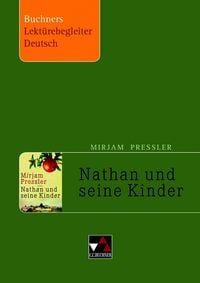 Produktbild: Buchners Lekt&uuml;rebegleiter Deutsch / Pressler, Nathan und seine Kinder