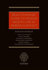 Produktbild: Practitioners' Guide to Human Rights Law in Armed Conflict