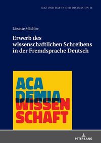 Produktbild: Erwerb des wissenschaftlichen Schreibens in der Fremdsprache Deutsch