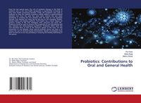Produktbild: Probiotics: Contributions to Oral and General Health