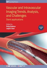 Produktbild: Vascular and Intravascular Imaging Trends, Analysis, and Challenges, Volume 1