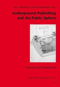Produktbild: Underground Publishing and the Public Sphere