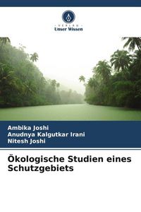 Produktbild: &Ouml;kologische Studien eines Schutzgebiets