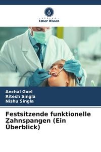 Produktbild: Festsitzende funktionelle Zahnspangen (Ein &Uuml;berblick)
