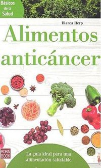 Produktbild: Alimentos Antic&aacute;ncer