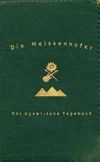 Produktbild: Die Weissenhofer: Das &Auml;gyptische Tagebuch