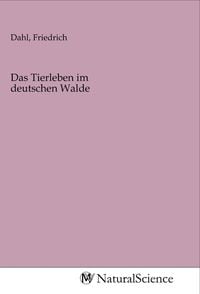 Produktbild: Das Tierleben im deutschen Walde