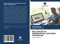 Produktbild: Das eSocial im Arbeitsschutz und seine Umsetzung