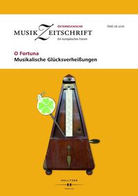 Bild vom Artikel O Fortuna. Musikalische Glücksverheißungen vom Autor Europäische Musikforschungsvereinigung Wien
