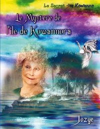 Produktbild: Le myst&egrave;re de l'&Icirc;le de Kowannora