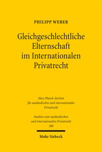 Produktbild: Gleichgeschlechtliche Elternschaft im Internationalen Privatrecht
