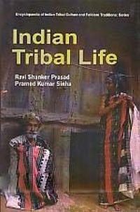 Produktbild: Encyclopaedia Of Indian Tribal Culture And Folklore Traditions (Indian Tribal Life)