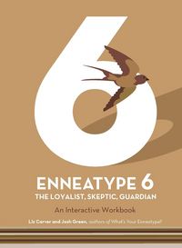 Produktbild: Enneatype 6: The Loyalist, Skeptic, Guardian