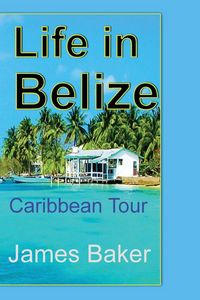 Produktbild: Life in Belize