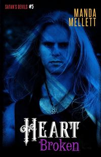 Produktbild: Heart Broken (Satan's Devils MC #5)